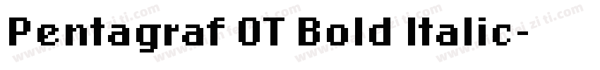 Pentagraf OT Bold Italic字体转换